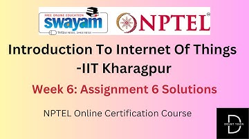 Introduction To Internet Of Things Week 6 Assignment Answers ||Jan 2024|| NPTEL