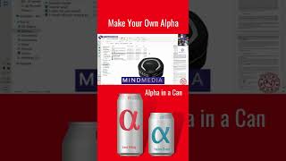 Make Your Own Alpha: Alpha in a Can