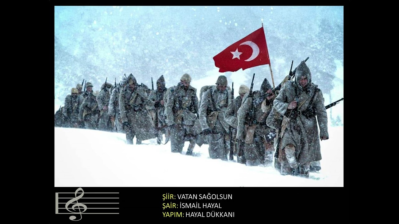 VATAN SAĞOLSUN "İSMAİL HAYAL"