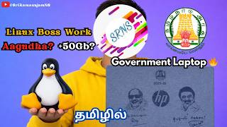 HP Government Laptop-la Linux Boss Use Pannalama? 🤔 The Truth! | 50GB Free Space?#tngovt #laptop