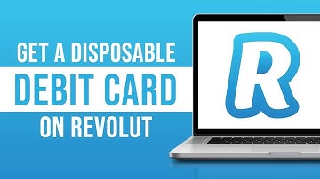 How to Get a Disposable Debit Card on Revolut (2023)
