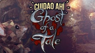 Cuidao Ahí... Ghost of a Tale
