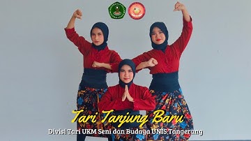 TARI TANJUNG BARU | DIVISI TARI UKM SENI DAN BUDAYA UNIS TANGERANG