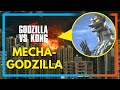 MECHAGODZILLA Confirmed! | Godzilla Vs Kong | Monsterverse Theories