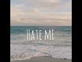 Hate me - Ellie Goulding &amp; Juice WRLD 1 Hour Loop