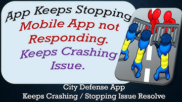 How To Fix City Defense App Keeps Stopping | Keeps Crashing Problem | Problem Resolved