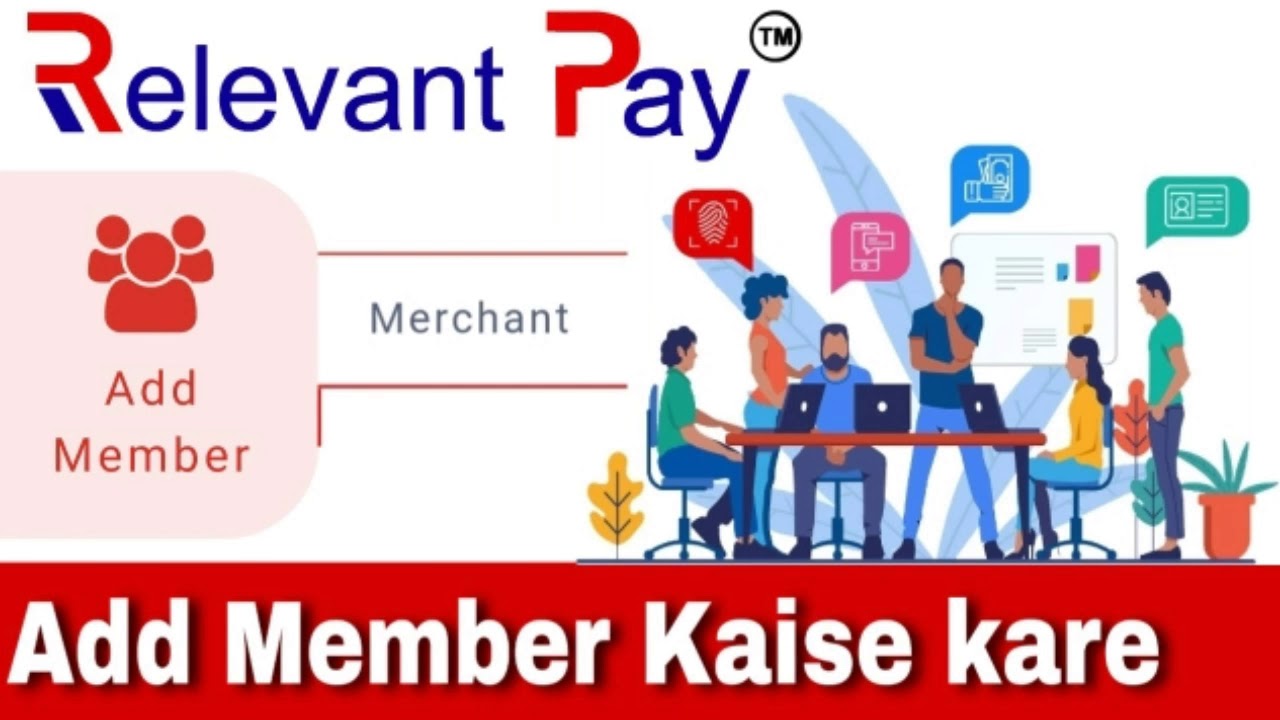 How to add member Relevant pay site || Member add kaise kare || Join kaise kare