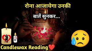 🕯Candlewax Reading🕯 Current Feelings Today Hindi Timeless Tarot Reading❤🌿
