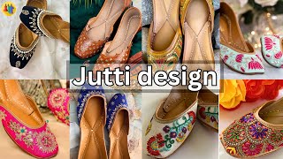 2025 म Punjabi Jutti क ऐस हग डजइन Juti Design For Girls Punjabi Jutti Design