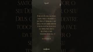 Deuteronômio 7:6 🙏🏻🔥 #DeigmaMarques #TesouroVerdadeiro #shorts
