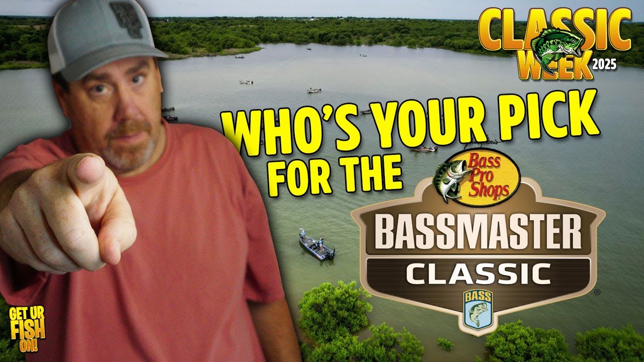 Who's YOUR Top THREE Bassmaster Classic Picks for 2025