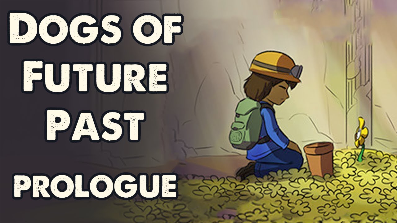 Dogs of Future Past - Prologue - Undertale Comic Dub