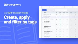 Full Create, apply and filter by tags | SERPUPDATE Tutorial News