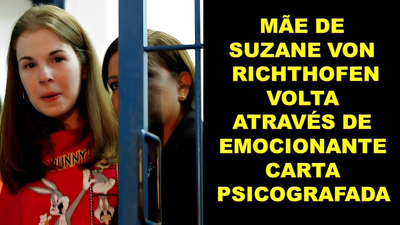 MÃE DE SUSANNE VON RICHTHOFEN VOLTA ATRAVÉS DE EMOCIONANTE CARTA PSICOGRAFADA