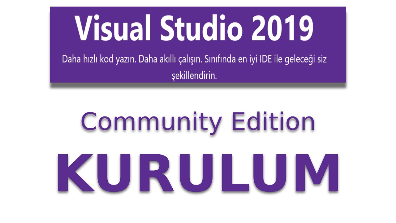 Visual Studio 2019 Community Edition A klamal Kurulum YouTube