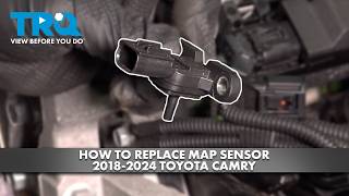 How to Replace MAP Sensor 2018-2024 Toyota Camry 2.5L L4