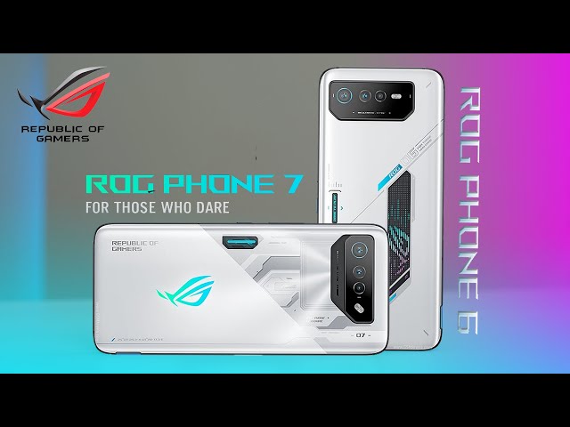 So sánh nhanh Asus ROG Phone 7 và Asus ROG Phone 6: QUÁ NHIỆT thật sự HẾT?
