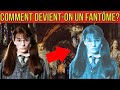 Comment devienton un fantme dans harry potter 