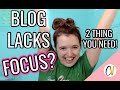 2 Things Your Blogging NEEDS: FOCUS & Learning How to Reuse The GENIUS Stuff You Already Have!