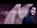 Lucifer | I Like Trouble