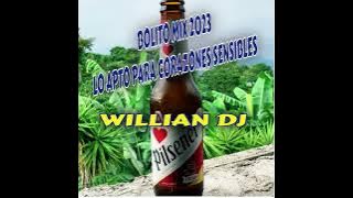 BOLITO MIX 2023 WILLIAN DJ EL SALVADOR