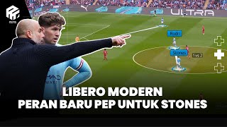 Pep Ciptakan Role Baru untuk John Stones | Gelandang Sekaligus Bek (Libero Modern)