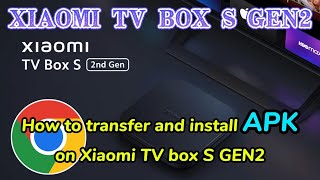 How to install APK on XIAOMI TV BOX S2 (GEN2), TCL Google TV screenshot 4