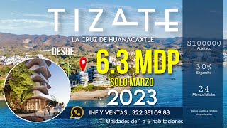 TIZATE ( venta de exclusivos apartamentos ) La Cruz de Huanacaxtle