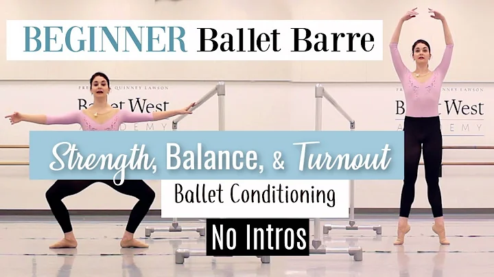 NO INTROS Beginner Ballet Barre for Strength, Bala...