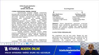 İCRA İFLAS HUKUKU- İCRA ORGANLARI