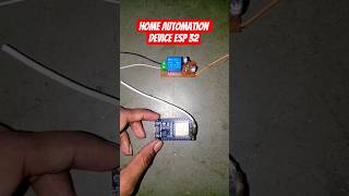 Home automation device ESP 32 #shorts #trending #youtubeshorts #viral