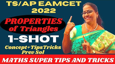 TS/AP Eamcet-2022 Properties Of Triangls 1-Shot Concepts+TipsTricks+Prev MATHS SUPER TIPS AND TRICKS