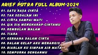 ARIEF FULL ALBUM TERBAIK PALING TERPOPULER 2024 TANPA IKLAN || SATU RASA CINTA - TAK SEDALAM INI