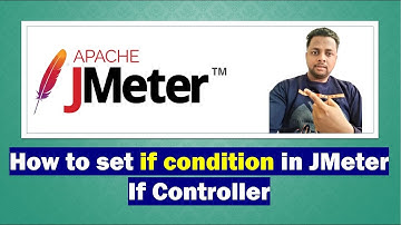 if Controller in Jmeter | #performancetest #loadtesting #performancetesting #apitesting