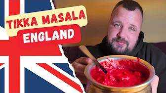 ENGLAND National Dish - Chicken Tikka Masala