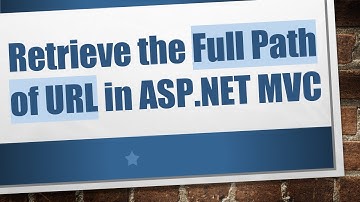 Retrieve the Full Path of URL in ASP.NET MVC