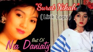 Nia Daniaty - Surat Nikah (Lirik Lagu) #niadaniaty#liriklagu #tembangkenangan