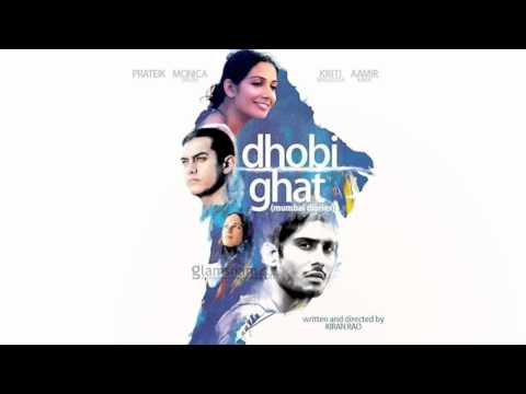 Dhobi Ghat(Mumbai Diaries) Soundtracks