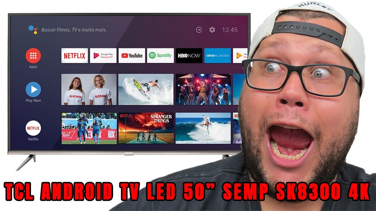 SMART TV Android TV LED 50” SEMP SK8300 Ultra HD 4K HDR ÓTIMA - YouTube