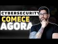COMO COMEÇAR EM CIBERSEGURANÇA EM 2026 Passo a Passo 🛡️ Cybersecurity