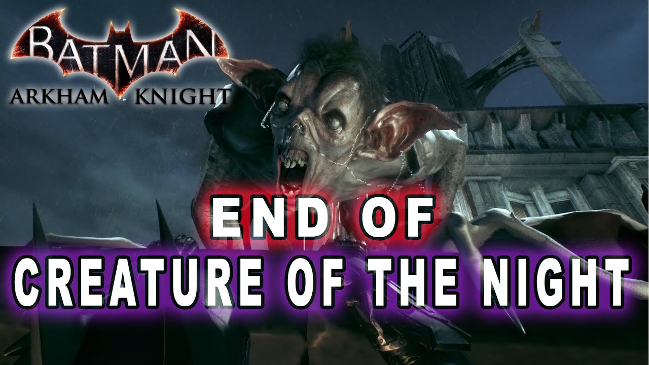 Batman Arkham Knight Creature Of Night Man Bat Creature Gameplay Walkthrough PS4 XBOX ONE batman-arkham-knight-creature-of-night-man-bat-creature-gameplay-walkthrough-ps4-xbox-one