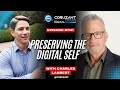 Preserving the Digital Self: Charles Lambert on Continuity, Legacy, and Life on the Blockchain | ...