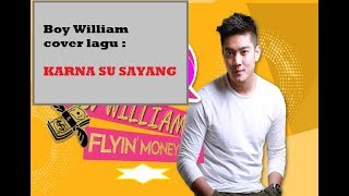 Karna Su Sayang (Near Ft. Dian Sorowea) COVER Boy William & Karen Vendela