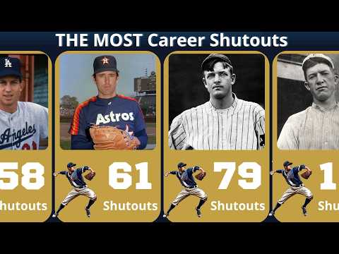 MLB Pitchers With the Most Shutouts Ever ⚾