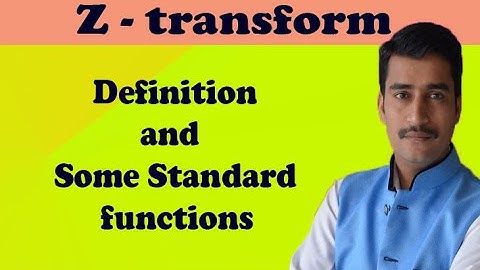 VTU Engineering Math 3 Z transform definition & standard functions