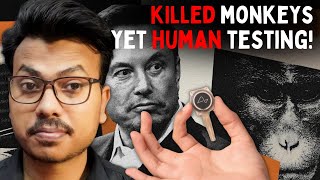 After killing 1,500 animals, now HUMAN Testing | Elon Musks Neuralink N1