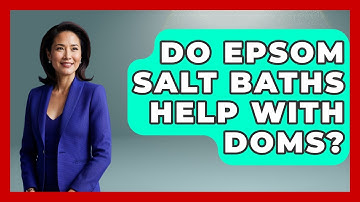 Do Epsom Salt Baths Help With DOMS? - Running Beyond Limits