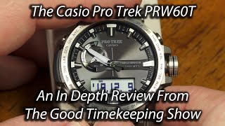 Casio ProTrek PRW60T In Depth Review