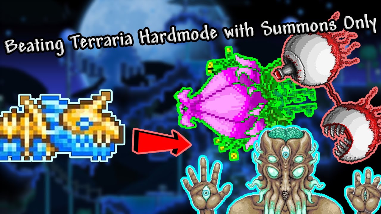 Beating Terraria Hardmode with Summons Only - YouTube