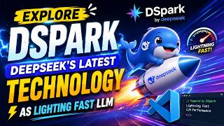 Explore DSpark | DeepSeek's Latest Technology to make LLMs Lighting Fast | Tech Edge AI